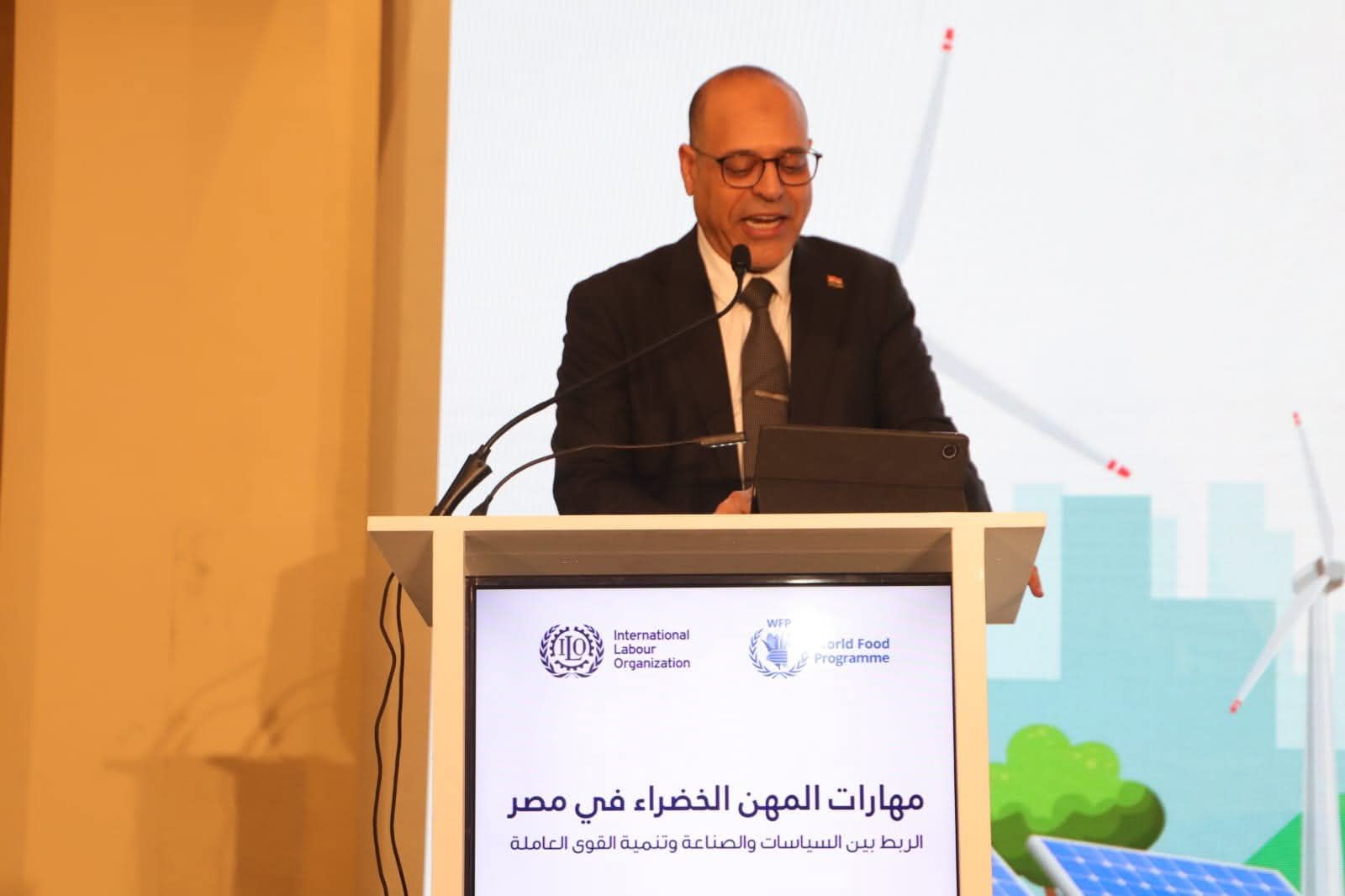 وزير العمل يُشارك في فعاليات إطلاق دراسة “مهارات الوظائف الخضراء في مصر” بالتعاون مع “العمل الدولية” و “برنامج الأغذية العالمي”