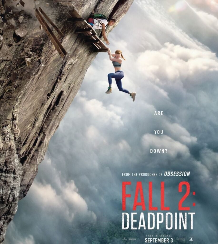 img-20260901-wa00647926280909916696769-916x1024 مغامرة «FALL 2: DEADPOINT» تصل إلى السينمات السعودية.. مرتفعات شاهقة وهاجس البقاء